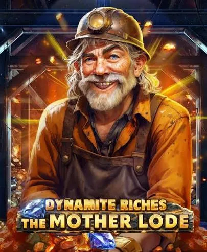 Dynamite Riches The Mother Lode - GECKO158